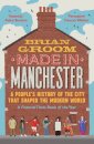 Made in Manchester
