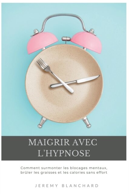 Maigrir avec l'hypnose