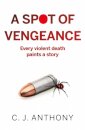 A Spot of Vengeance