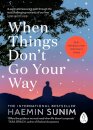 When Things Don’t Go Your Way