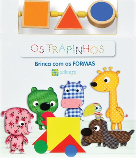 Os Trapinhos-Brinca C/ As Formas