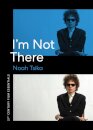 I'm not There
