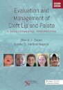 Evaluation and Management of Cleft Lip and Palate