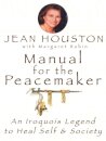 Manual for the Peacemaker