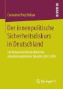 Der innenpolitische Sicherheitsdiskurs in Deutschland