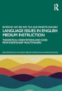 Language Issues in English Medium Instruction