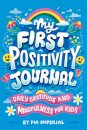 My First Positivity Journal