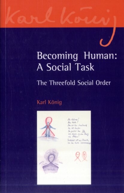 Becoming Human: A Social Task