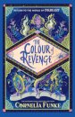 Inkheart 4: The Colour of Revenge HB