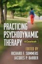 Practicing Psychodynamic Therapy