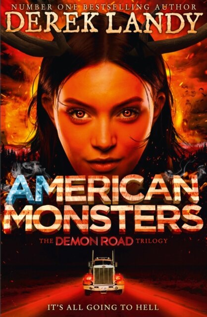 The Demon Road Trilogy (3) — American Monsters