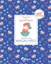 Pequenos Livros sobre Grandes Pessoas 1: Fernão de Magalhães