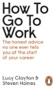 How to Go to Work