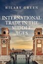 International Trade in the Middle Ages