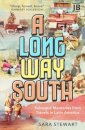 A Long Way South
