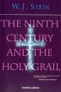 The Ninth Century and the Holy Grail