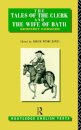 The Tales of The Clerk and The Wife of Bath