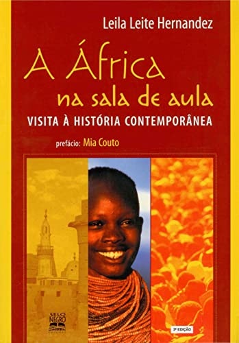 A África Na Sala De Aula: Visita À História Contemporânea
