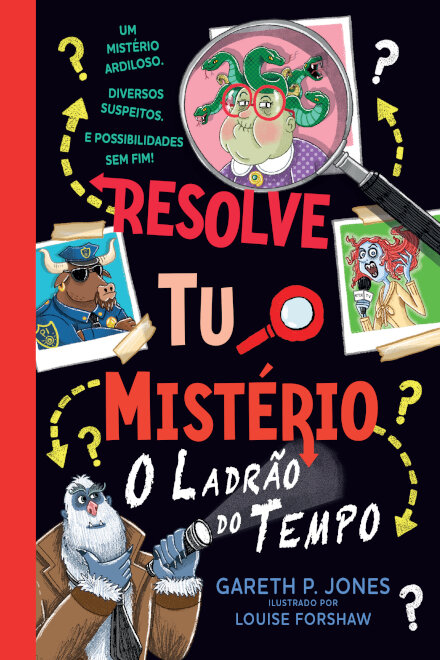 Resolve Tu o Mistério 2 - O Ladrão do Tempo