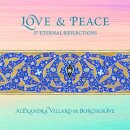 Love and Peace: 37 Eternal Reflections