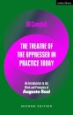 The Theatre of the Oppressed in Practice Today