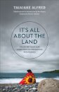 It's All About the Land