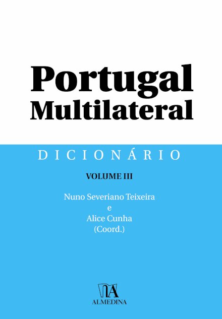Dicionário Portugal Multilateral - Vol. III