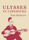 ULYSSES IN LIMERICKS