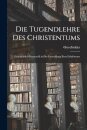 Die Tugendlehre des Christentums