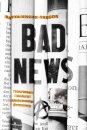 Bad News