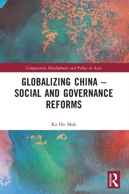 Globalizing China – Social and Governance Reforms
