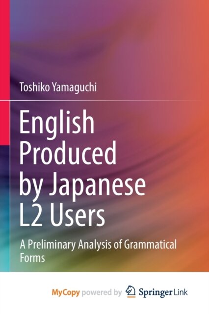 English Produced by Japanese L2 Users
