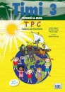 Timi 3 - Caderno de Exercícios - Edição para o Brasil
