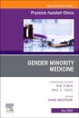 Gender Minority Medicine, An Issue of Physician Assistant Clinics