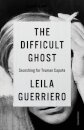 The Difficult Ghost