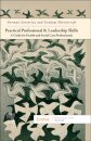 Practical Professional and Leadership Skills: A Guide for Health and Social Care Professionals