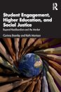 Student Engagement, Higher Education, and Social Justice