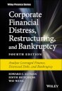 Corporate Financial Distress, Restructuring, and Bankruptcy