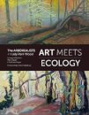 Art Meets Ecology: Arborealists in Lady Park Wood