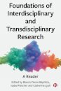 Foundations of Interdisciplinary and Transdisciplinary Research