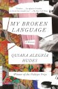 My Broken Language