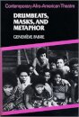 Drumbeats, Masks, and Metaphor