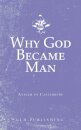 Why God Became Man