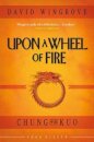 UPON A WHEEL OF FIRE