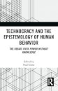 Technocracy and the Epistemology of Human Behavior