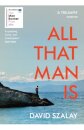 All That Man Is
