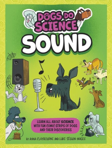 Dogs Do Science: Sound