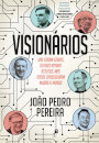 Visionários