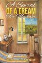A Spiral of a Dream – The Medium