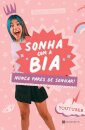 Sonha Com A Bia